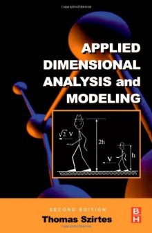 Applied Dimensional Analysis and Modeling, Second Edition