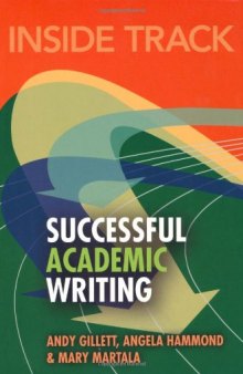 Inside Track to Successful Academic Writing  
