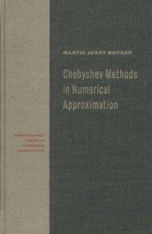 Chebyshev Methods in Numerical Approximation
