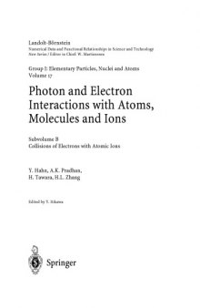Collisions of Electrons with Atomic Ions (Landolt-Börnstein: Numerical Data and Functional Relationships in Science and Technology - New Series   Elementary Particles, Nuclei and Atoms)