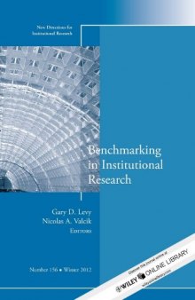 Benchmarking in Institutional Research: New Directions for Institutional Research, Number 156