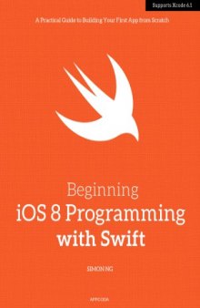 Beginning iOS 8 Programming with Swift