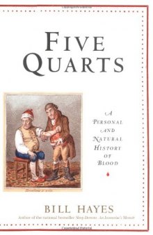 Five quarts: a personal and natural history of blood  