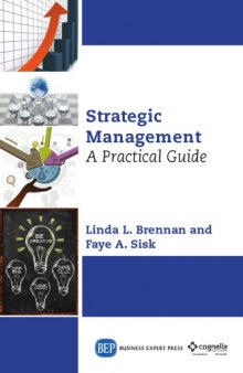 Strategic management : a practical guide