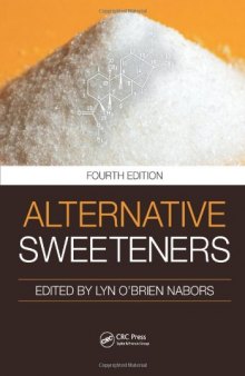 Alternative Sweeteners, Fourth Edition  