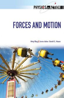 Forces and Motion (Physics in Action)