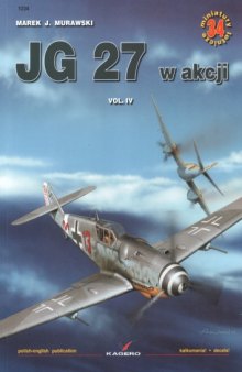 JG 27 w akcji Vol 4