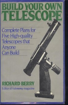 Build your own telescope