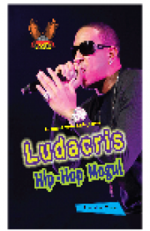 Ludacris. Hip-Hop Mogul