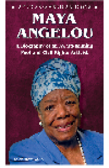 Maya Angelou. A Biography of an Award-Winning Poet and Civil Rights Activist