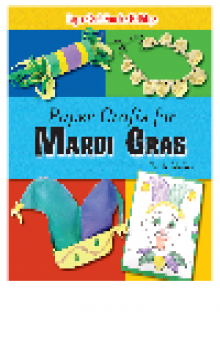 Paper Crafts for Mardi Gras