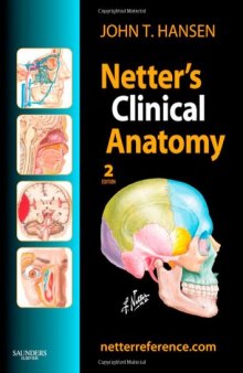 Netter's Clinical Anatomy, 2nd Edition  