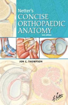 Netter's Concise Orthopaedic Anatomy, 2nd Edition