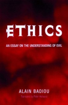 Ethics : an essay on the understanding of evil