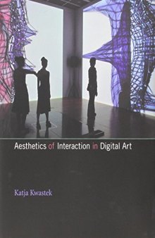 Aesthetics of interaction in digital art