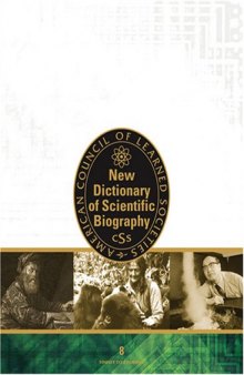 New Dictionary of Scientific Biography (Dictionary of Scientific Biography (8 Vols))