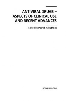 Antiviral Drugs - Aspects of Clin. Use, Recent Advances