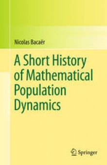 A short history of mathematical population dynamics