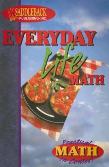 Everyday Life Math (Practical Math in Context)