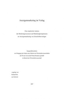 Anzeigenmarketing im Verlag : eine empirische Analyse der Marketingressourcen und Marketingkompetenzen im Anzeigenmarketing von Zeitschriftenverlagen