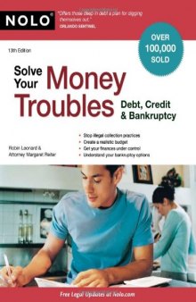 Solve Your Money Troubles: Debt, Credit & Bankruptcy  
