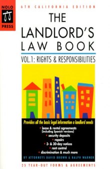 The California Landlord's Law Book: Rights and Responsibilities