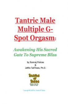 Tantric Male Multiple G-Spot Orgasm Awakening His Sacred Gate to Supreme Bliss