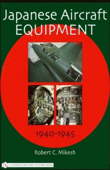 Japanese Aircraft Equipment 1940-45