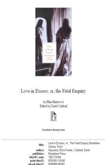 Love in Excess: Or, The Fatal Enquiry (Broadview Literary Texts)