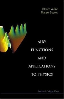 Airy functions and applications in physics