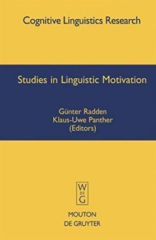 Studies In Linguistic Motivation (Cognitive Linguistic Research)
