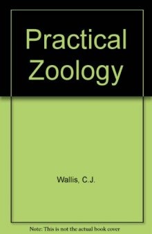 Practical Zoology. For Advanced Level and Intermediate Students