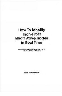 How To Indentify High-Profit Elliott Wave Trades in Real Time