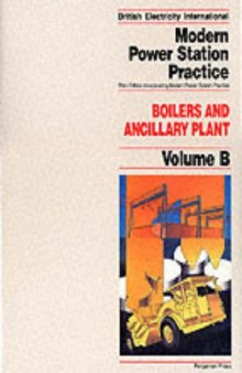 Boilers and Ancillary Plant, Volume Volume B, Third Edition