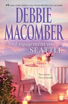 An Engagement in Seattle: Groom Wanted; Bride Wanted