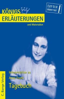 Erläuterungen Zu Anne Frank, Das Tagebuch Der Anne Frank