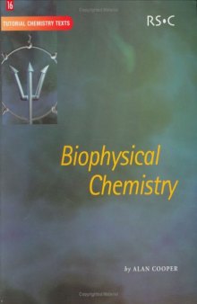 Biophysical Chemistry (Tutorial Chemistry Texts)