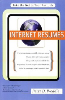 Internet resumes: take the net to your next job!
