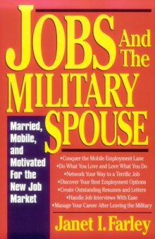 Jobs and the military spouse: married, mobile, and motivated for the new job market