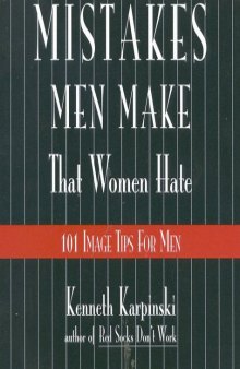 Mistakes men make that women hate: 101 image tips for men
