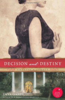 Decision and Destiny: Colette's Legacy