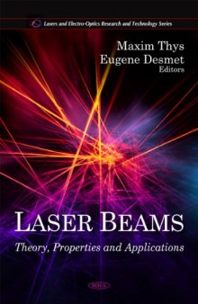 Laser Beams: Theory, Properties and Applications