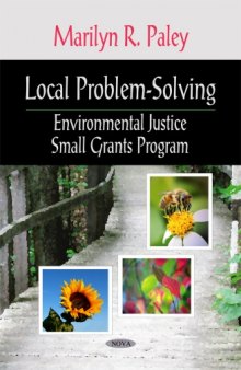 Local Problem-Solving: Environmental Justice Small Grants Program  
