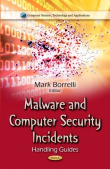 Malware and Computer Security Incidents: Handling Guides