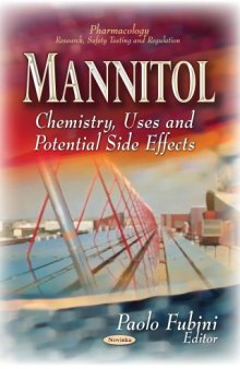 Mannitol: Chemistry, Uses and Potential Side Effects