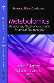 Metabolomics: Metabolites, Metabonomics, and Analytical Technologies  