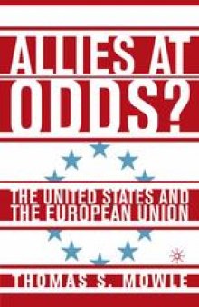 Allies at Odds? The United States and the European Union