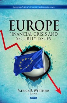 Europe: Financial Crisis and Security Issues (European Political, Economic, and Security Issues)  