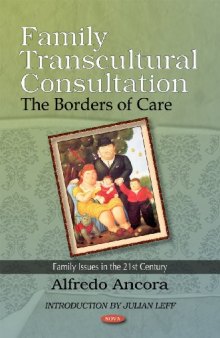 Family Transcultural Consultation: The Borders of Care