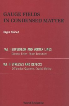 Gauge Fields in Condensed Matter